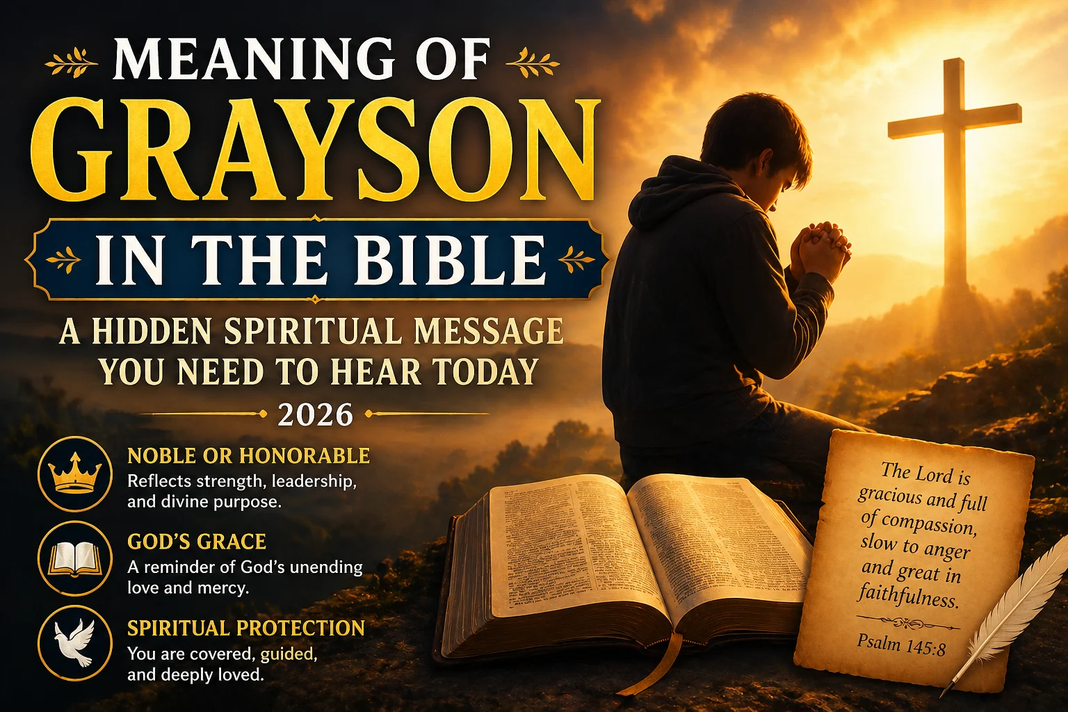 Meaning of Grayson in the Bible 2026